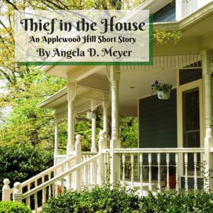 Thief on the Loose by Angela D. Meyer