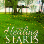 Where Healing Starts Cover Reveal